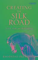 Vorderes Coverbild Creating the Silk Road