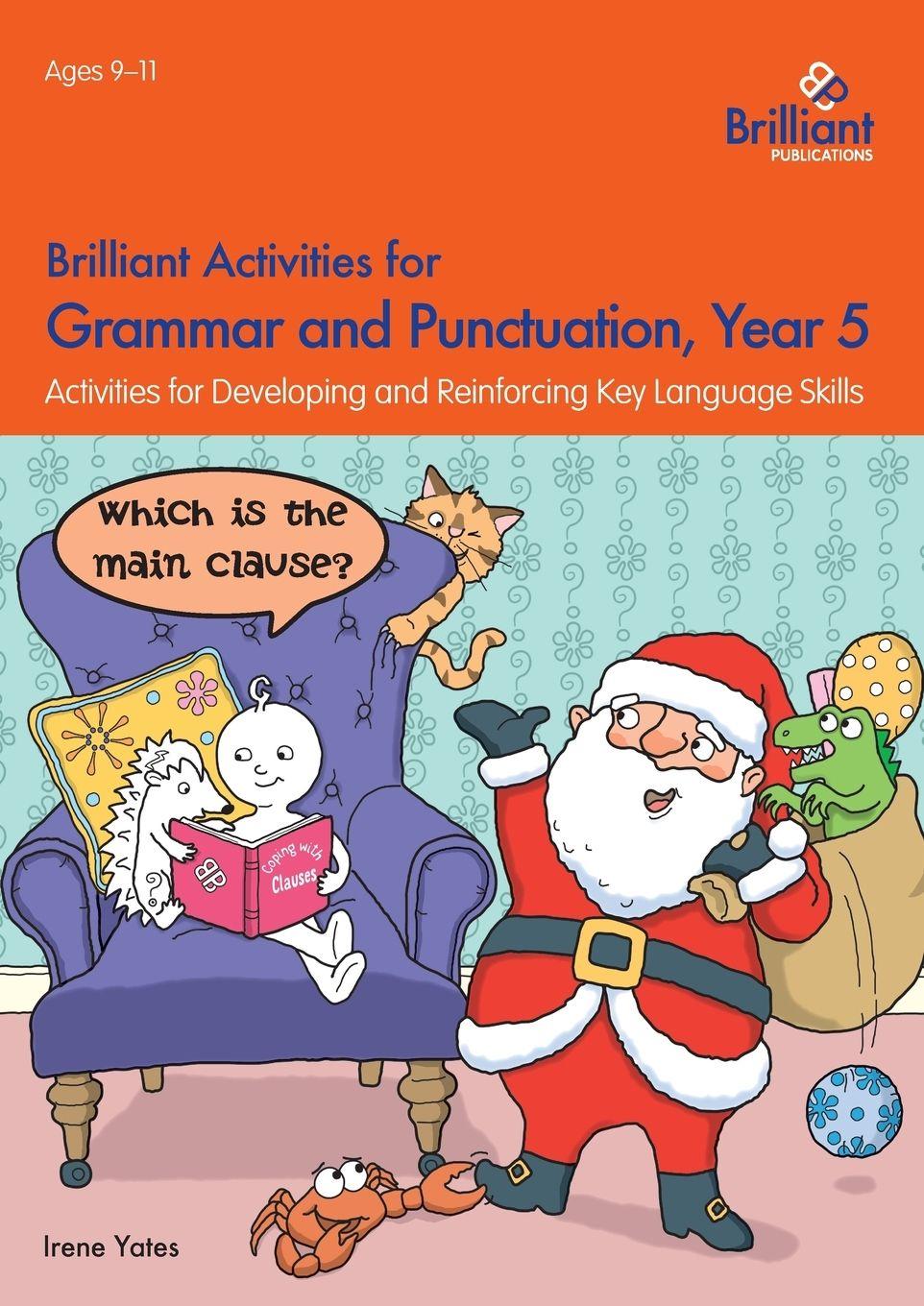 Vorderes Coverbild Brilliant Activities for Grammar and Punctuation, Year 5
