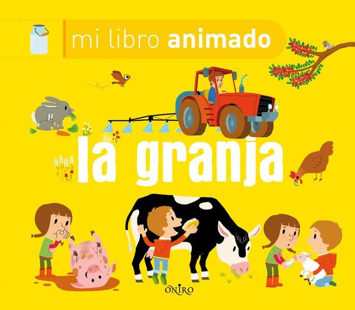 Vorderes Coverbild Mi primer libro animado. La granja