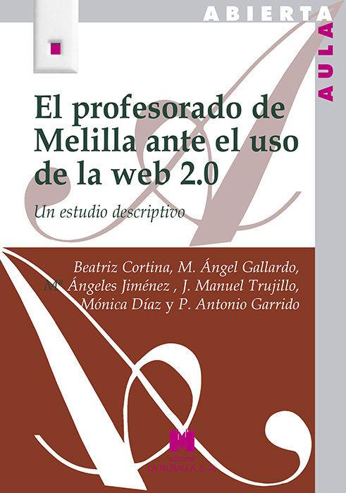 Vorderes Coverbild El profesorado de Melilla ante el uso de la web 2.0