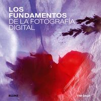 Vorderes Coverbild Los fundamentos de la fotografía digital
