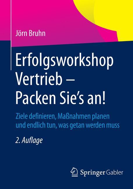 Vorderes Coverbild Erfolgsworkshop Vertrieb - Packen Sie's an!