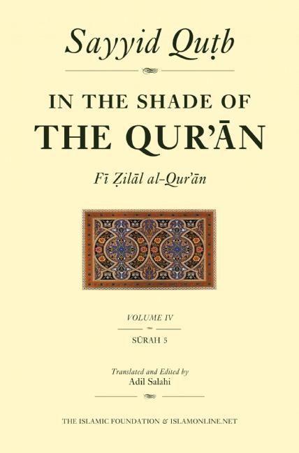 Vorderes Coverbild In the Shade of the Qur'an Vol. 4 (Fi Zilal Al-Qur'an)