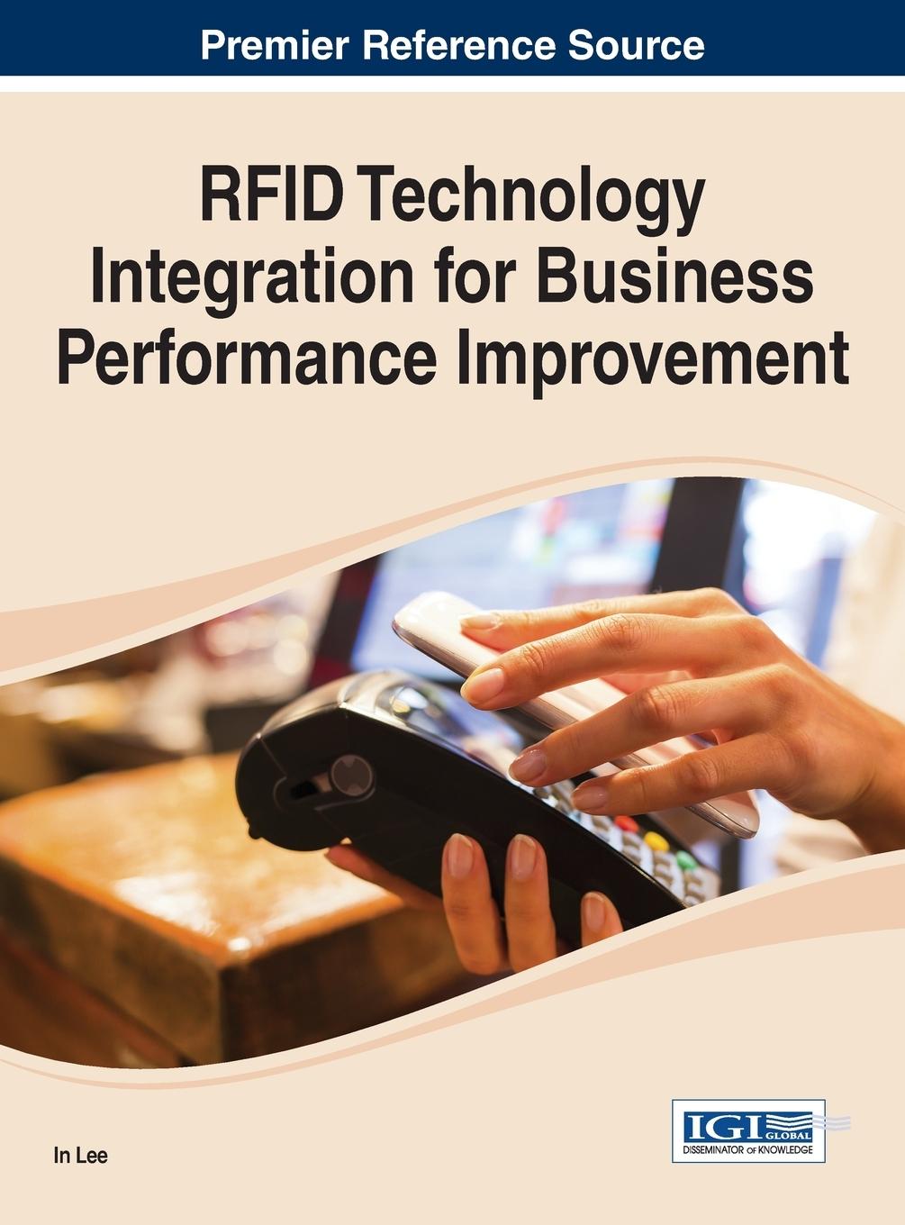 Vorderes Coverbild RFID Technology Integration for Business Performance Improvement