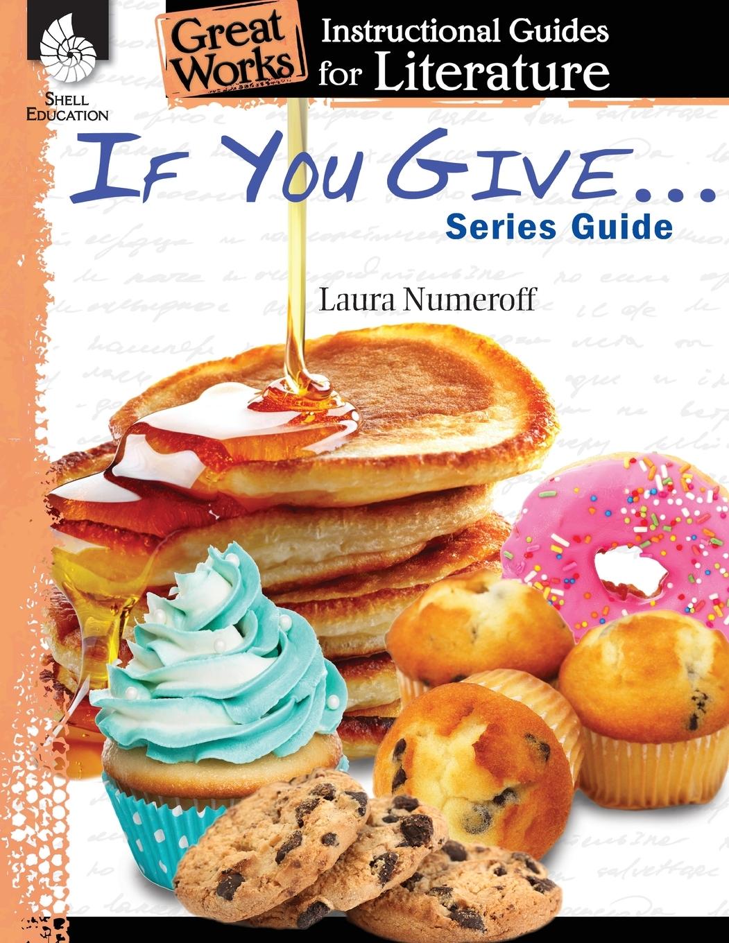 Vorderes Coverbild If You Give . . . Series Guide