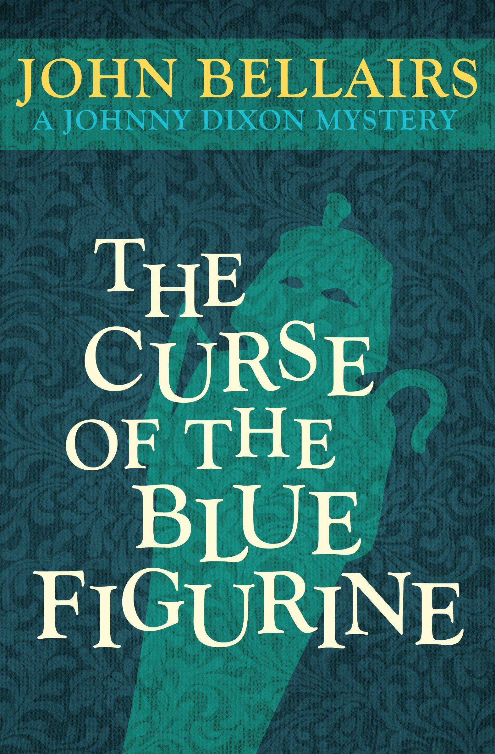 Vorderes Coverbild The Curse of the Blue Figurine