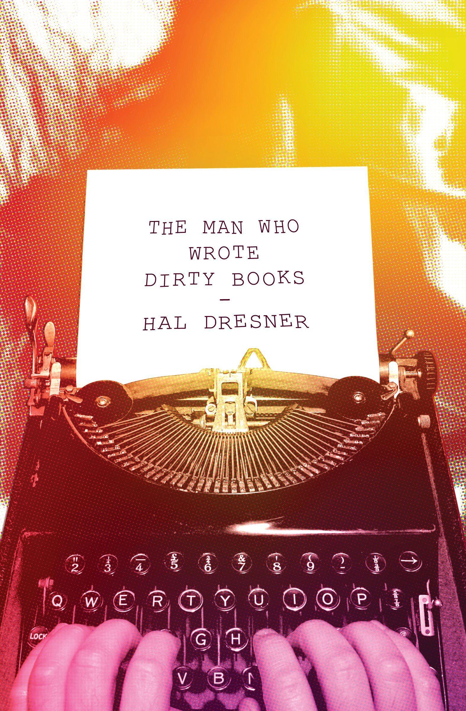 Vorderes Coverbild The Man Who Wrote Dirty Books