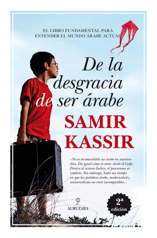 Vorderes Coverbild de la Desgracia de Ser Arabe