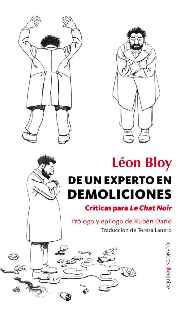 Vorderes Coverbild De un experto en demoliciones: Críticas para Le Chat Noir
