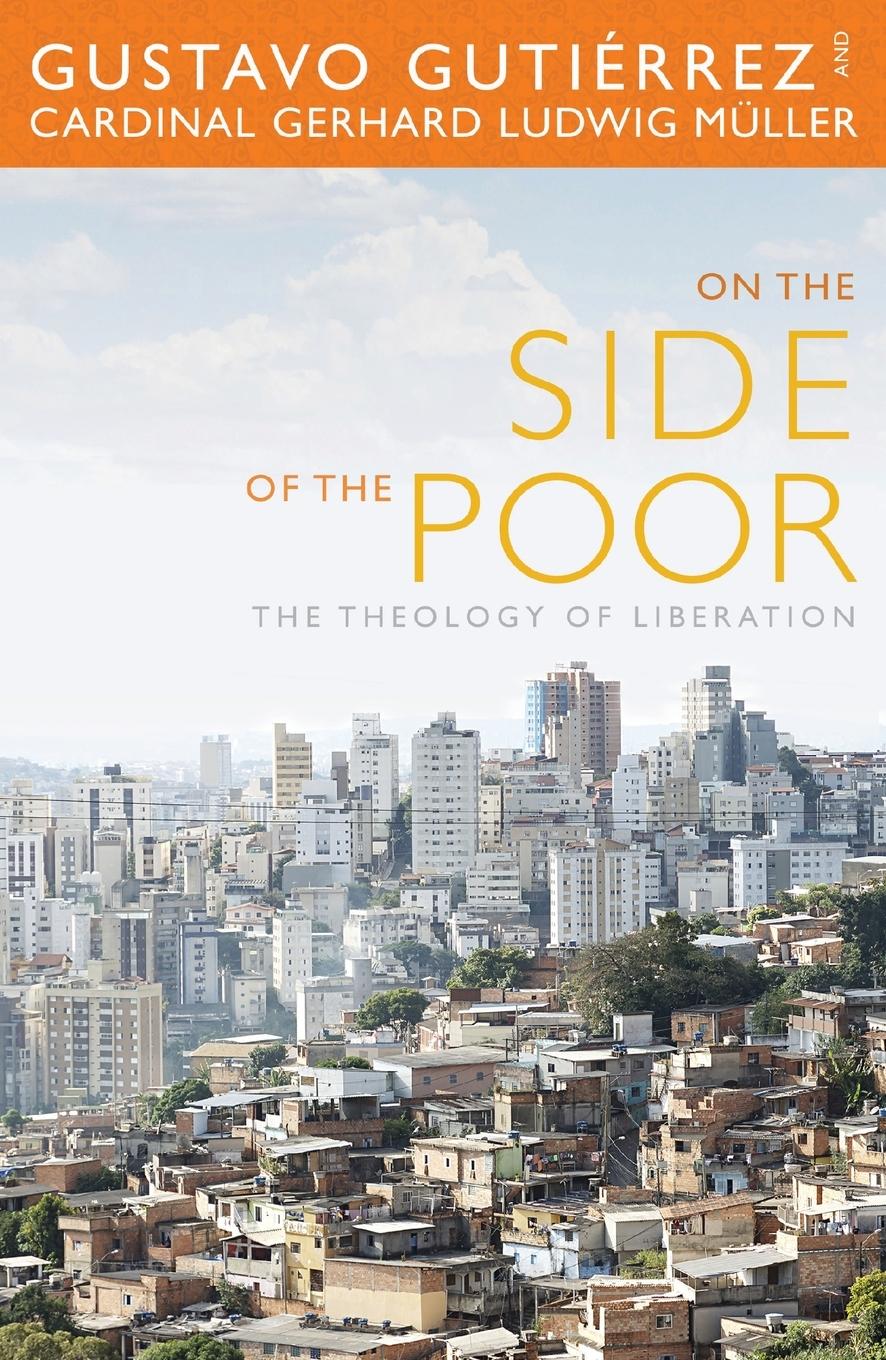 Vorderes Coverbild On the Side of the Poor: The Theology of Liberation
