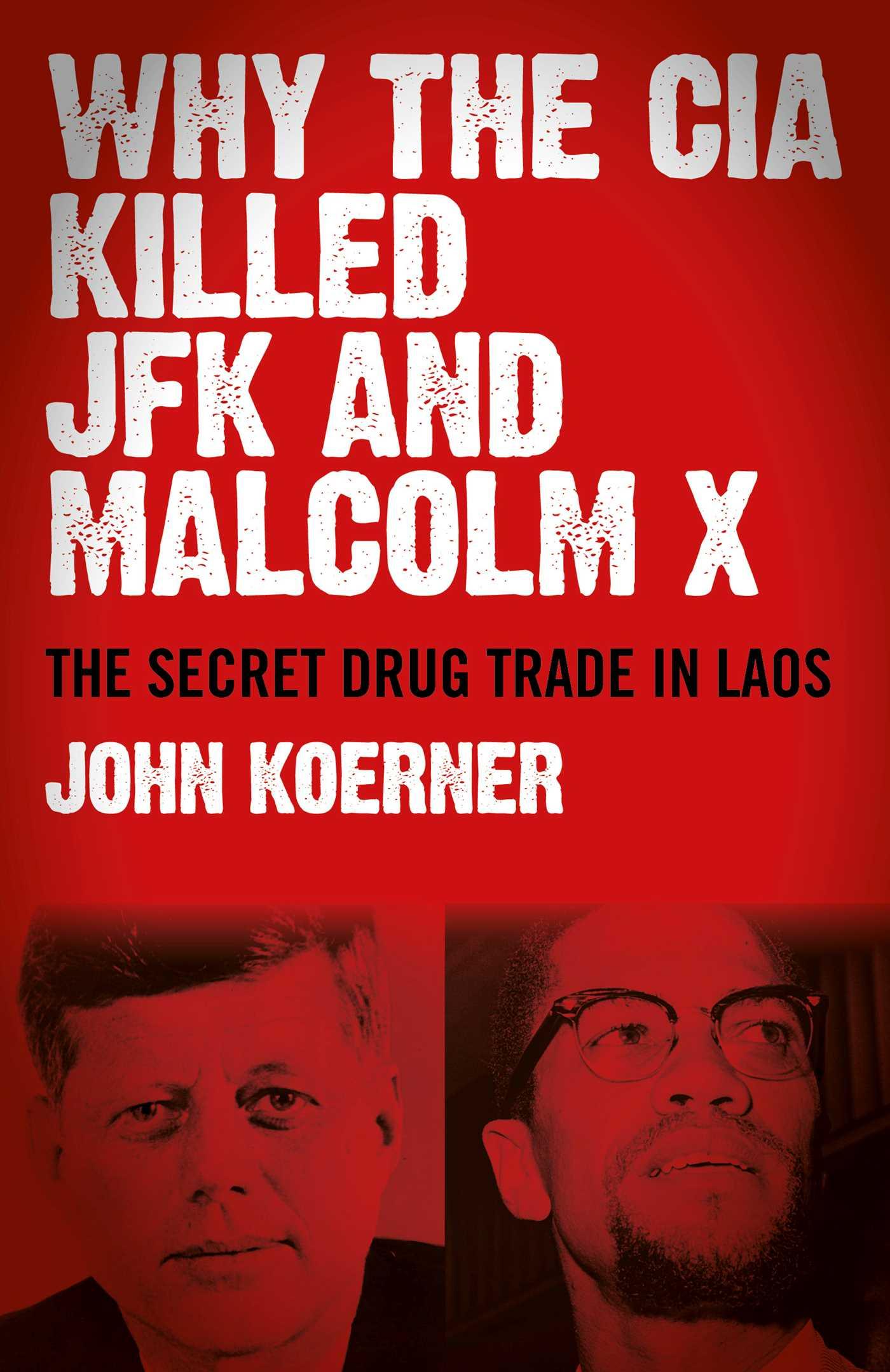 Vorderes Coverbild Why the CIA Killed JFK and Malcolm X