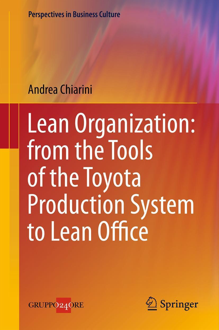 Vorderes Coverbild Lean Organization: from the Tools of the Toyota Production System to Lean Office