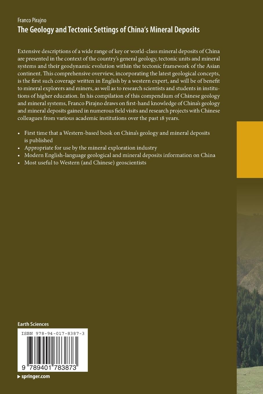 Rückseitencover The Geology and Tectonic Settings of China's Mineral Deposits