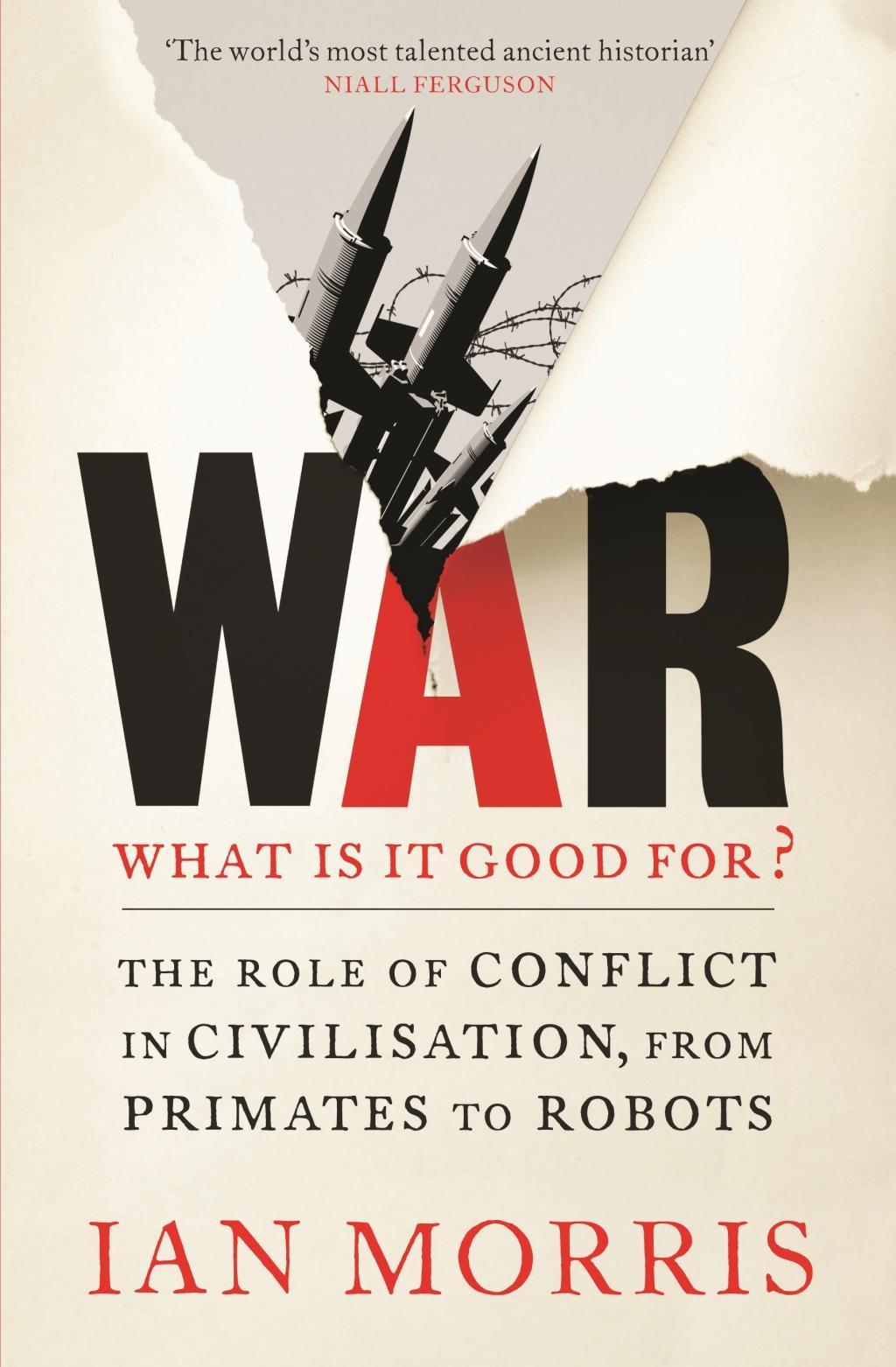 Vorderes Coverbild War: What is it Good for?