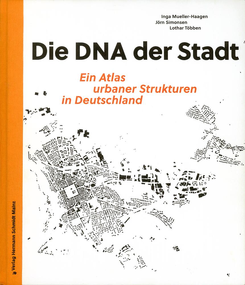 Vorderes Coverbild Die DNA der Stadt.