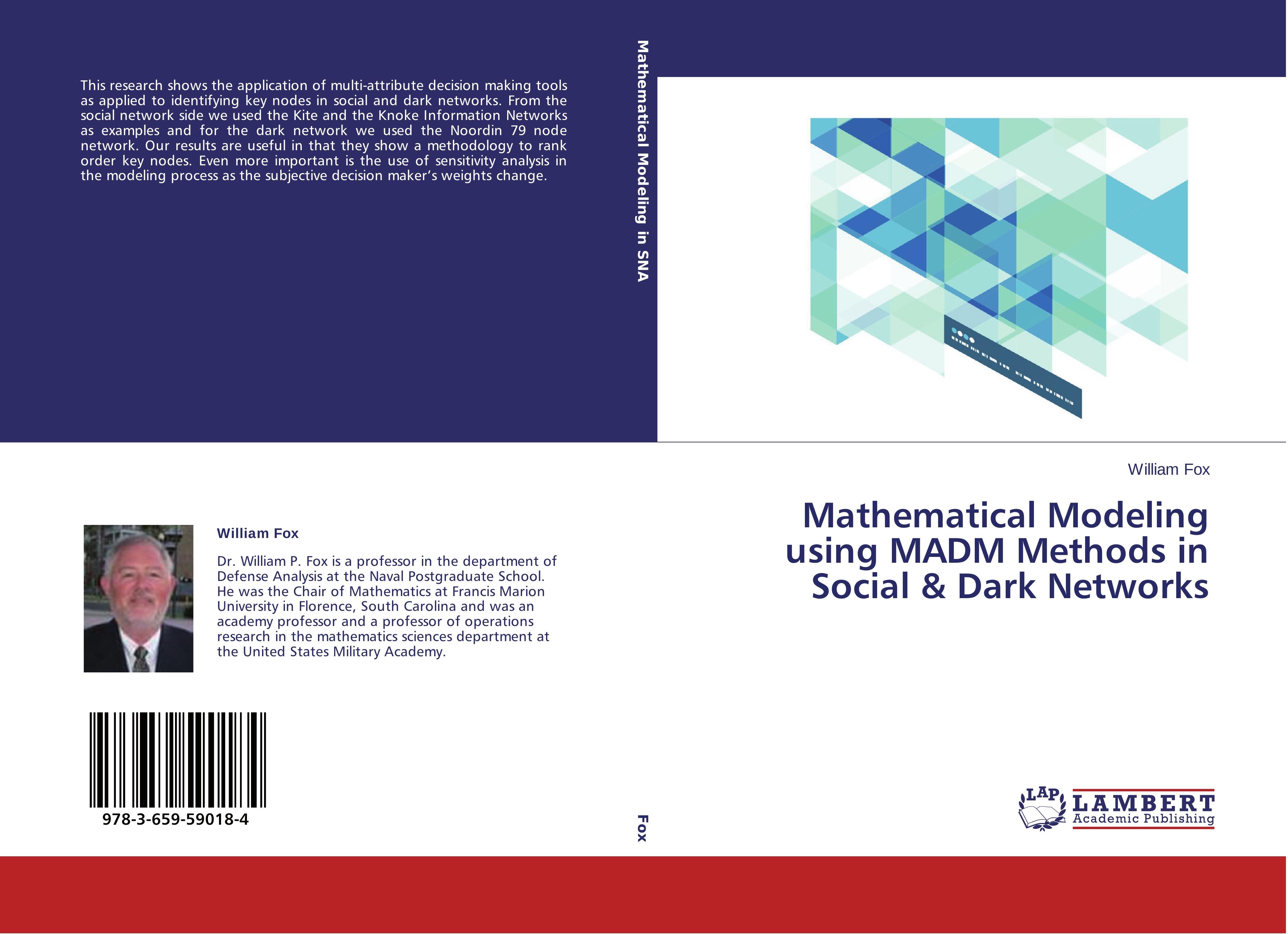 Vorderes Coverbild Mathematical Modeling using MADM Methods in Social & Dark Networks