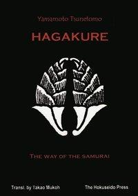 Vorderes Coverbild The Hagakure - The Way of the Samurai
