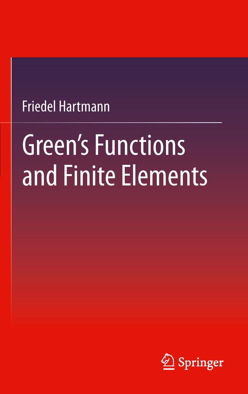 Vorderes Coverbild Green's Functions and Finite Elements