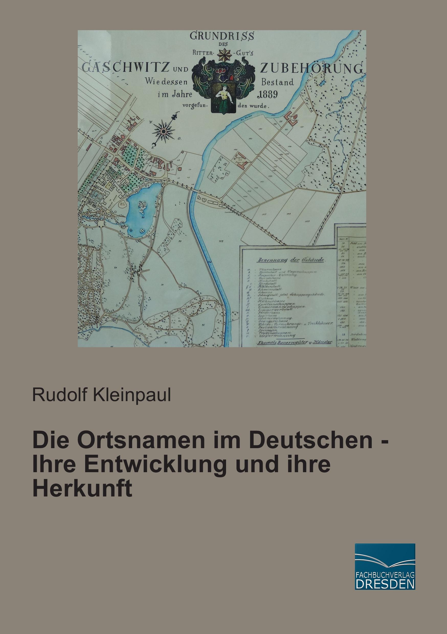 Vorderes Coverbild Die Ortsnamen im Deutschen - Ihre Entwicklung und ihre Herkunft