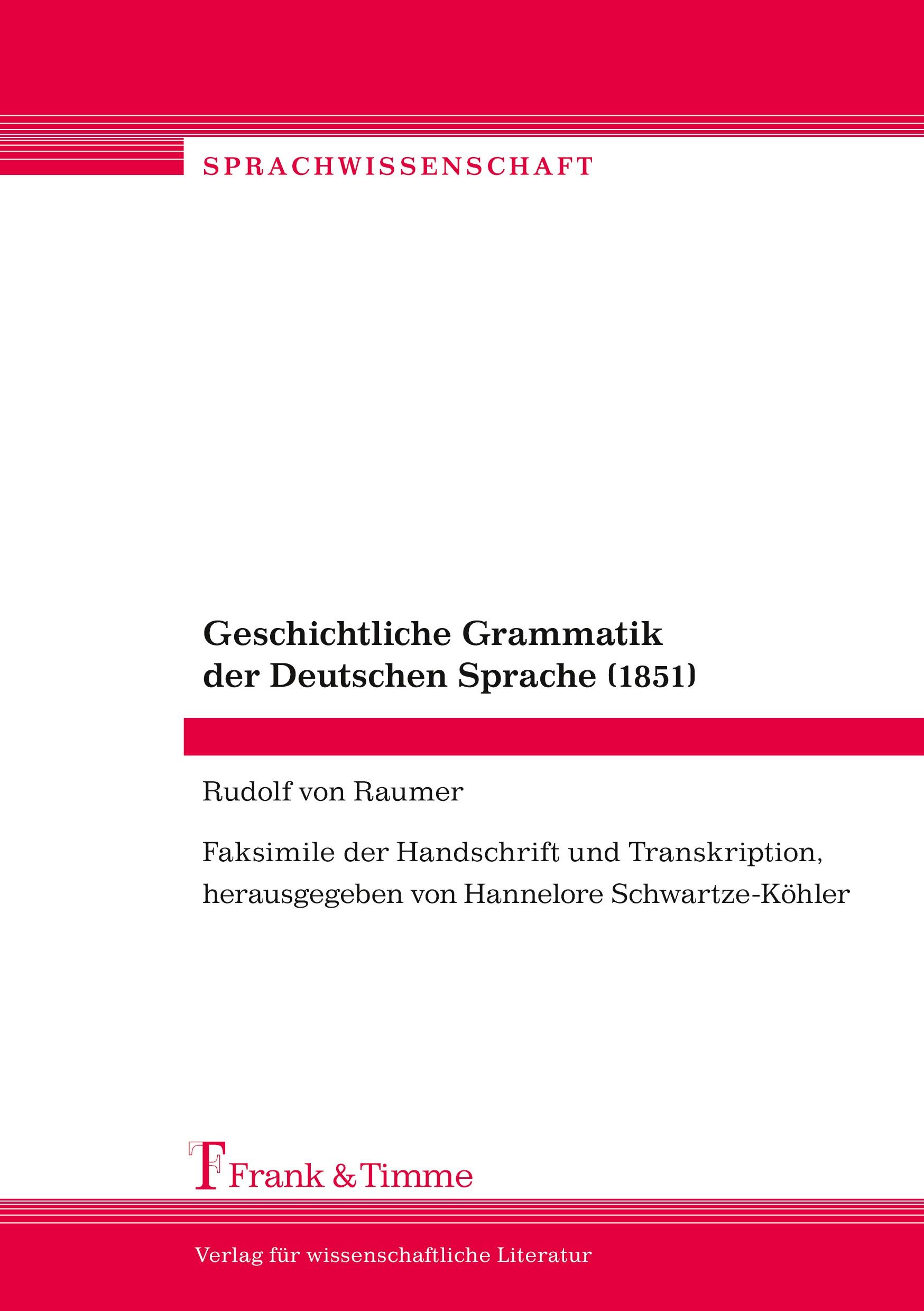 Vorderes Coverbild Geschichtliche Grammatik der Deutschen Sprache (1851)