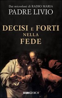 Vorderes Coverbild Decisi e forti nella fede