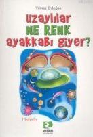Vorderes Coverbild Uzaylilar Ne Renk Ayakkabi Giyer