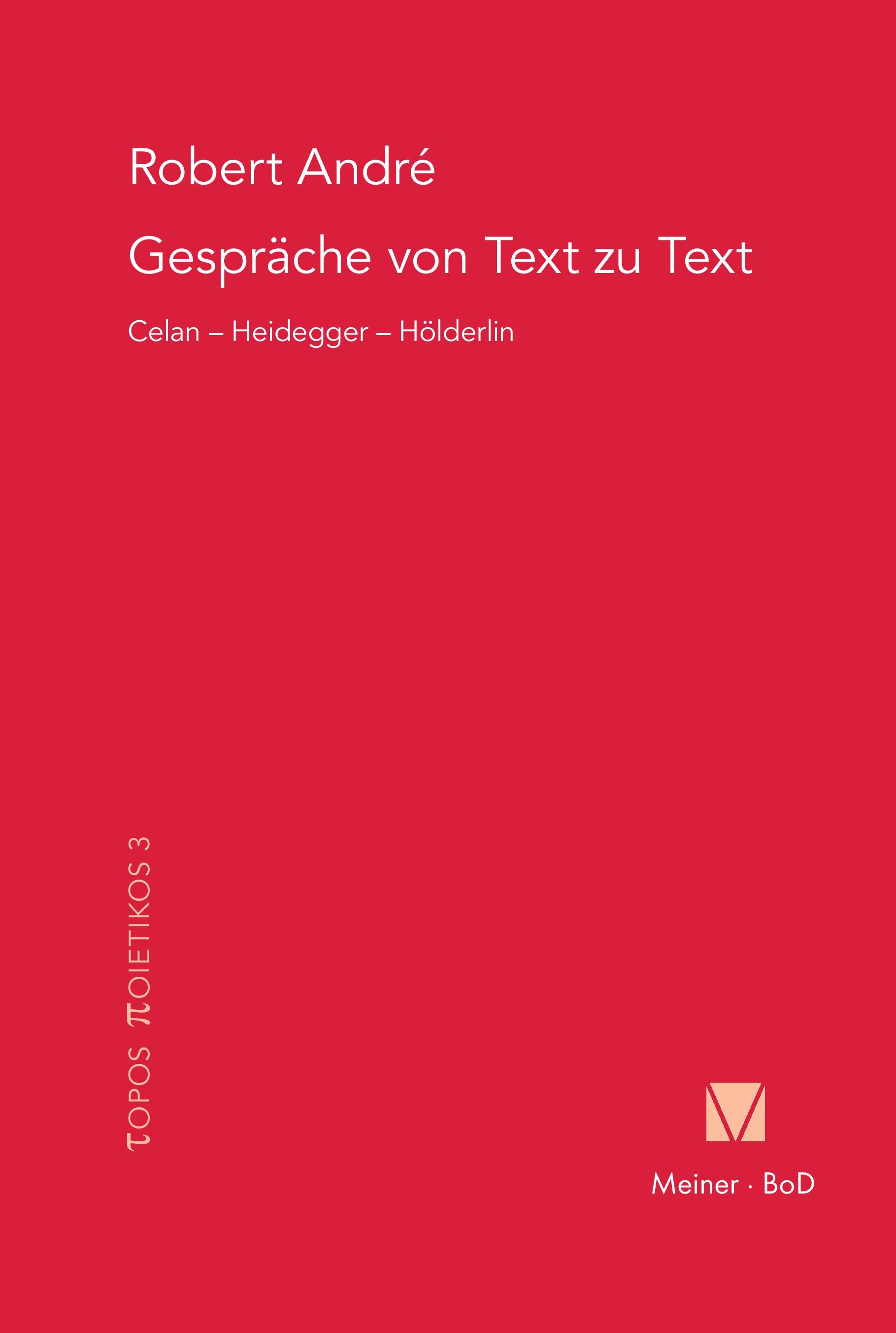 Vorderes Coverbild Gespräche von Text zu Text. Celan - Heidegger - Hölderlin