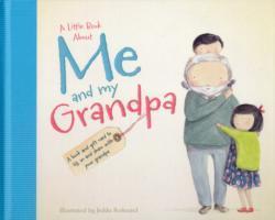 Vorderes Coverbild A Little Book About Me and My Grandpa