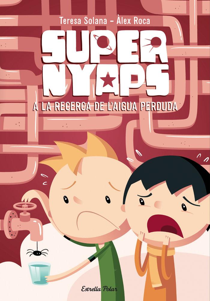 Vorderes Coverbild Supernyaps 2. A la recerca de l'aigua perduda