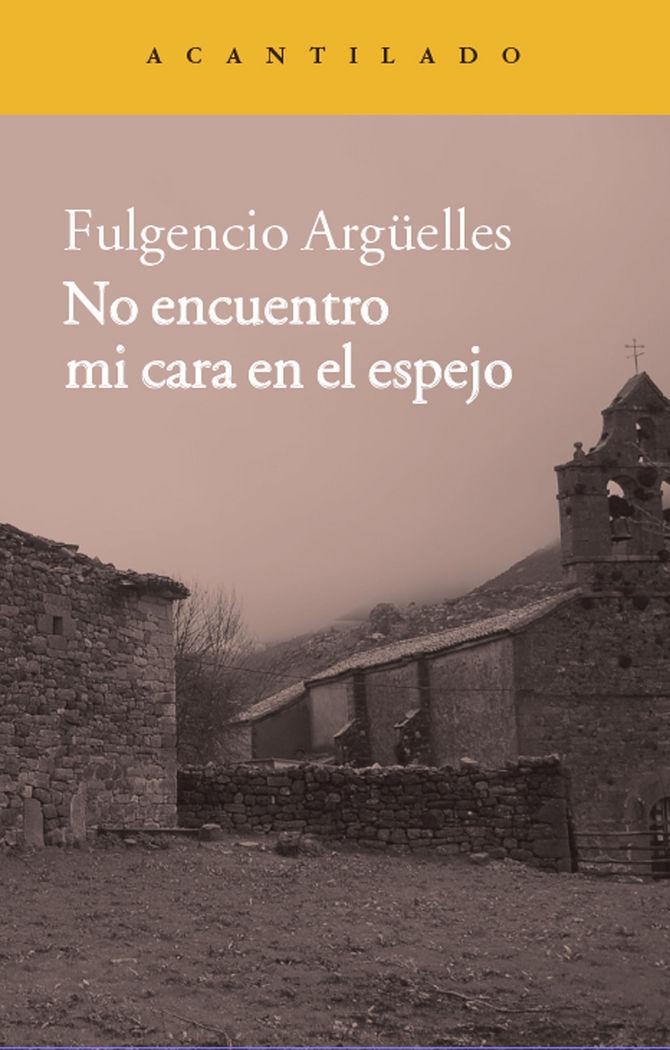Vorderes Coverbild No encuentro mi cara en el espejo