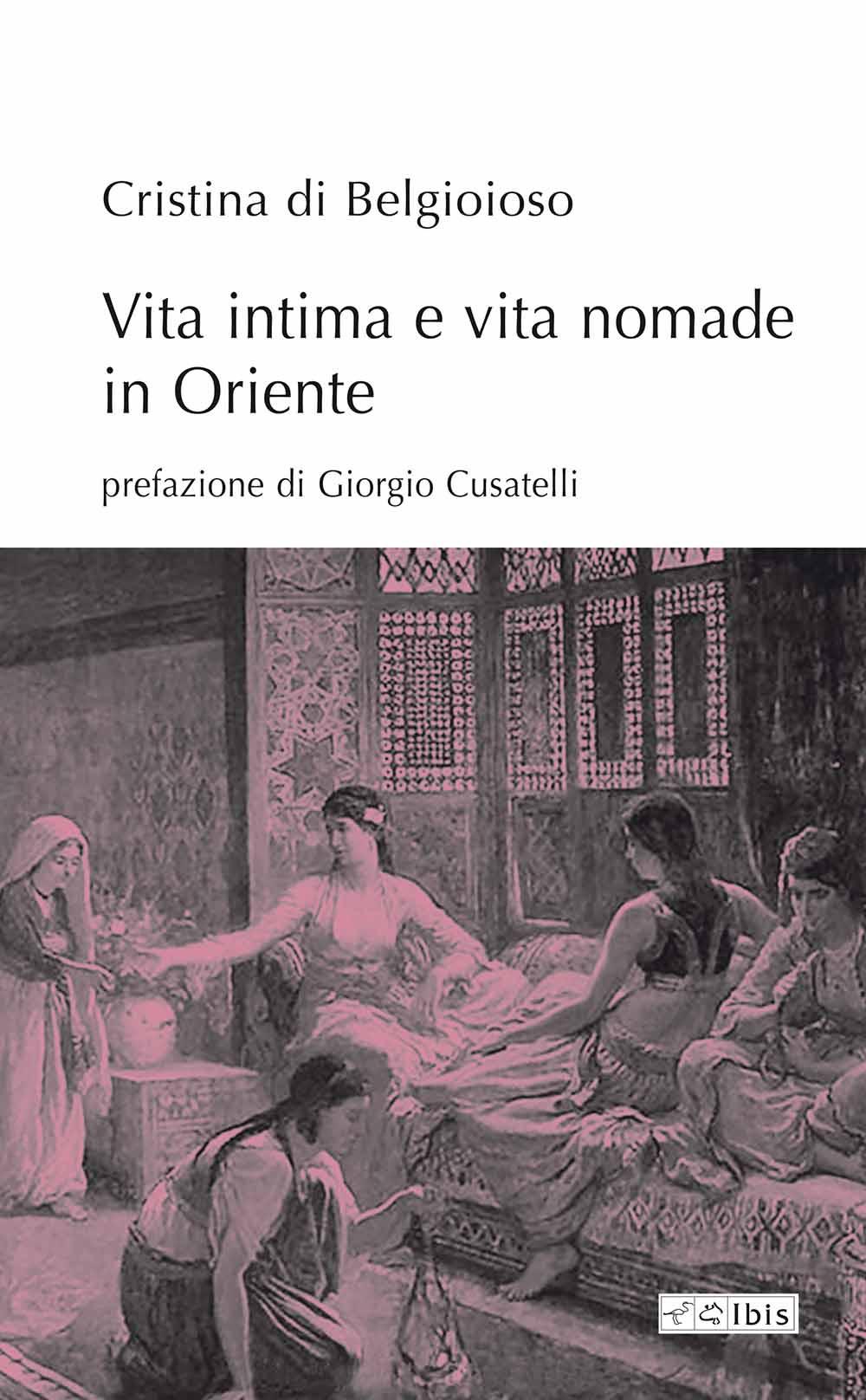 Vorderes Coverbild Vita intima e vita nomade in Oriente