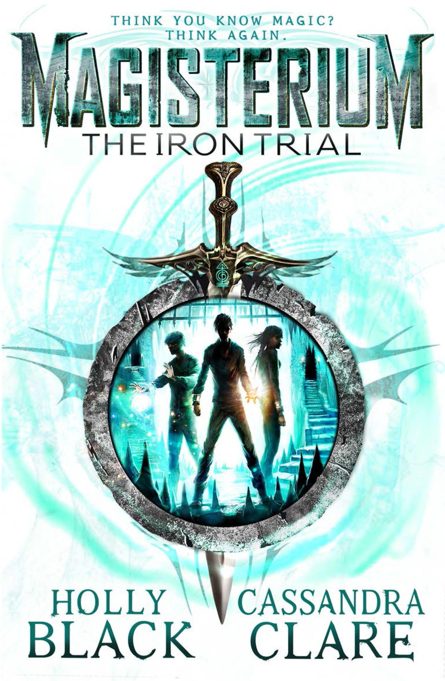 Vorderes Coverbild Magisterium 01: The Iron Trial