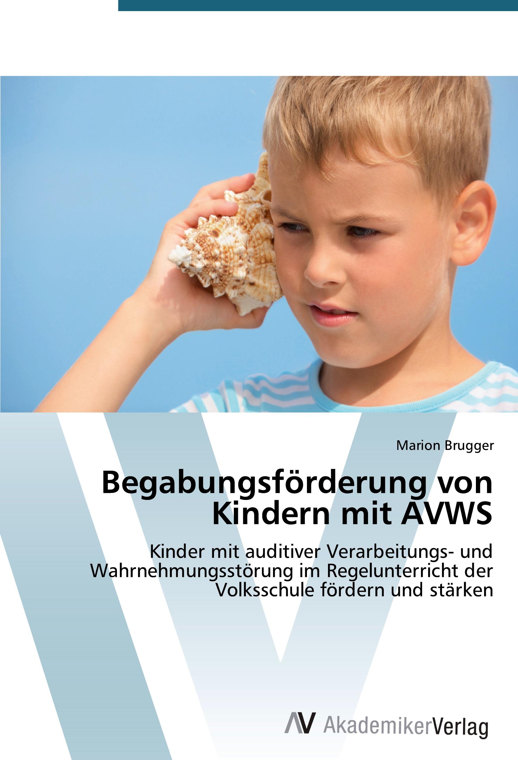 Vorderes Coverbild Begabungsförderung von Kindern mit AVWS