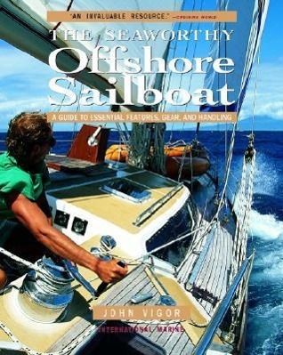 Vorderes Coverbild The Seaworthy Offshore Sailboat