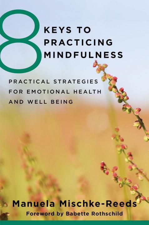 Vorderes Coverbild 8 Keys to Practicing Mindfulness