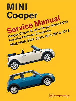 Vorderes Coverbild Mini Cooper (R55, R56, R57) Service Manual: 2007, 2008, 2009, 2010, 2011, 2012, 2013