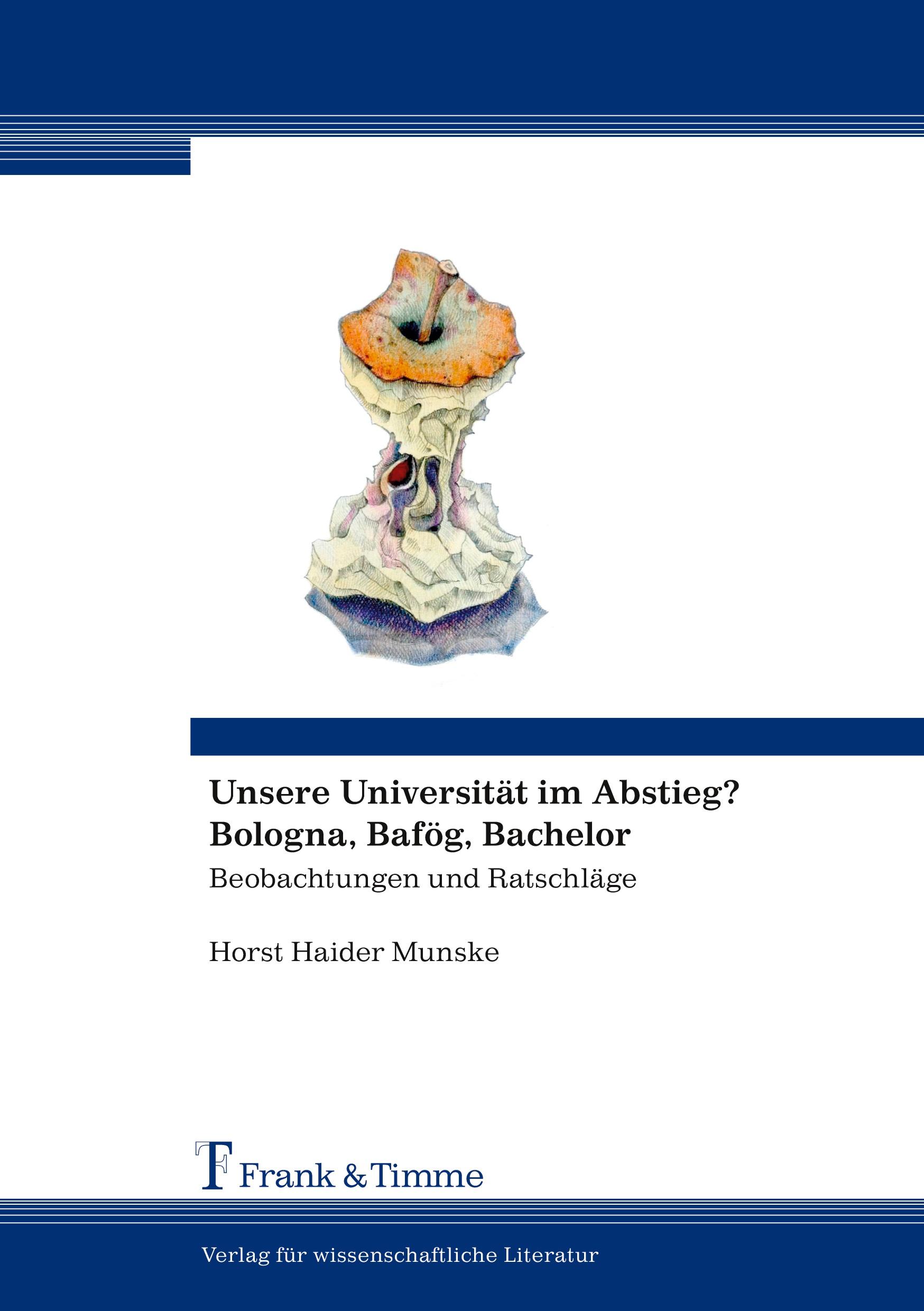 Vorderes Coverbild Unsere Universität im Abstieg? Bologna, Bafög, Bachelor