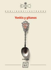 Vorderes Coverbild Yonkis y gitanos