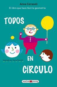 Vorderes Coverbild Todos en círculo. ¡El libro que hace fácil la geometría!