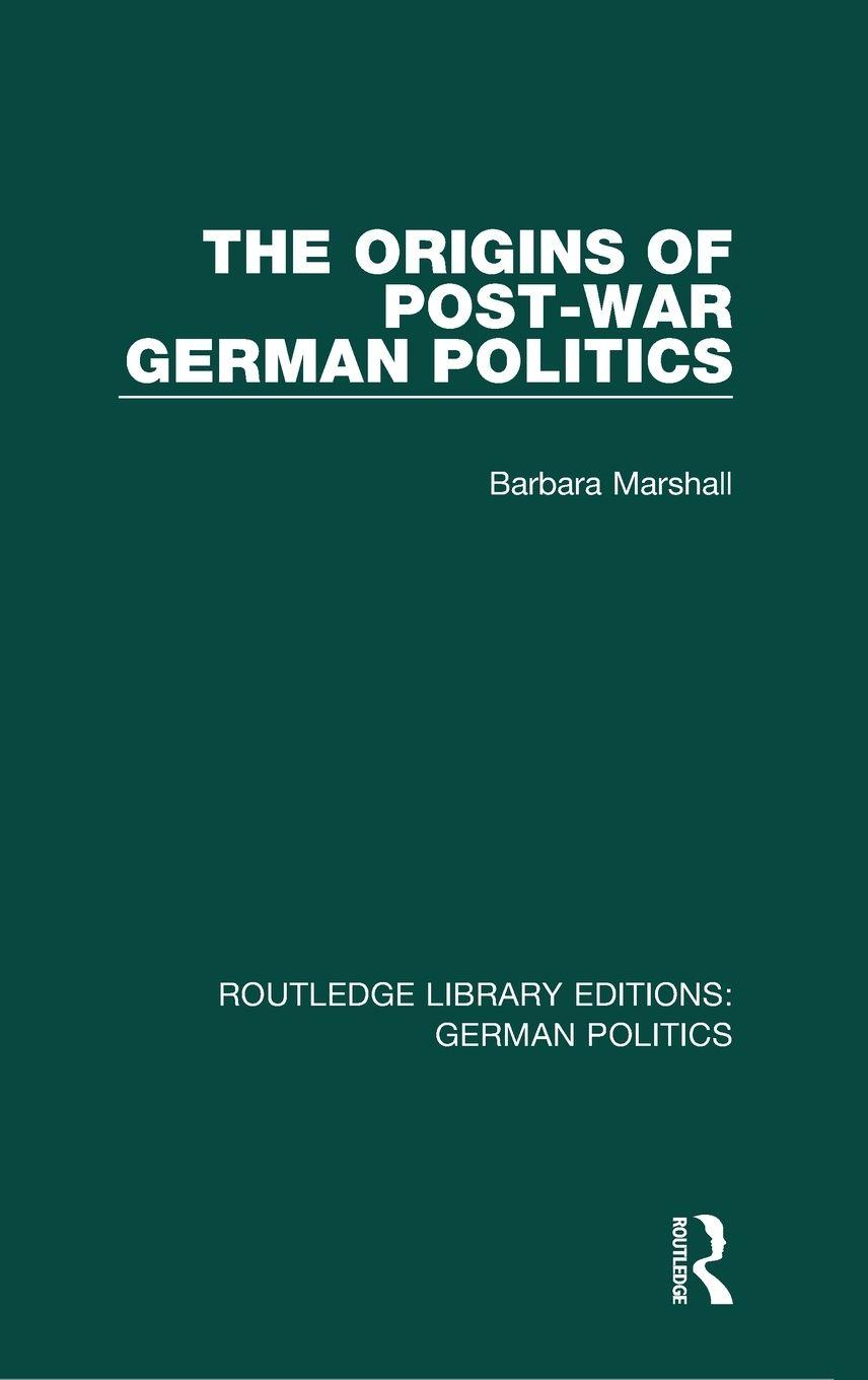 Vorderes Coverbild The Origins of Post-War German Politics (RLE