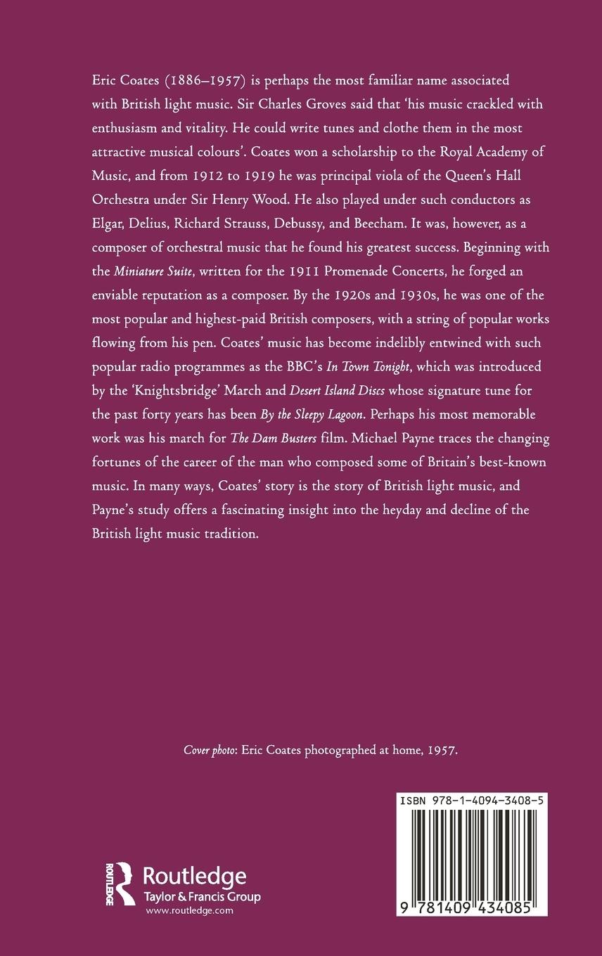 Rückseitencover The Life and Music of Eric Coates