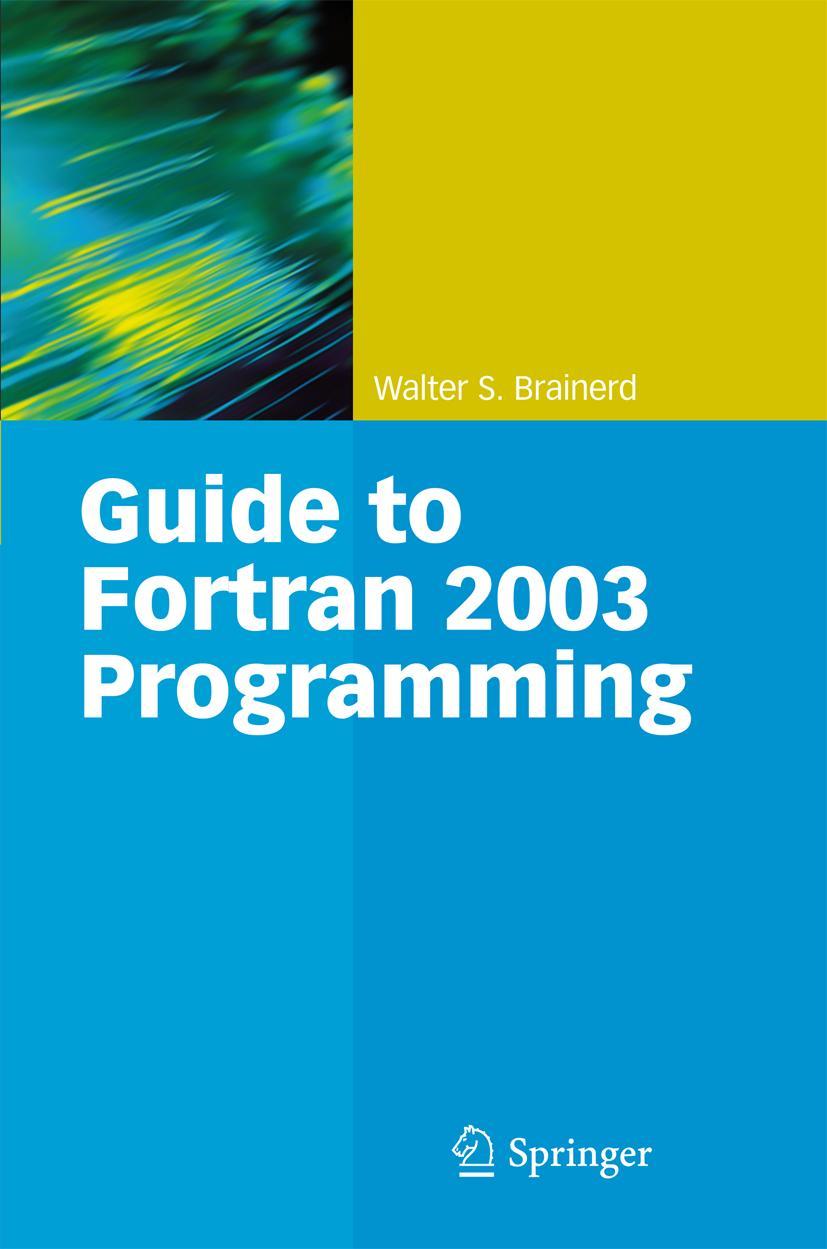 Vorderes Coverbild Guide to Fortran 2003 Programming