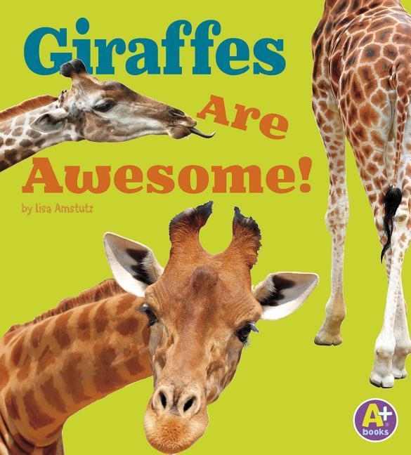 Vorderes Coverbild Giraffes Are Awesome!