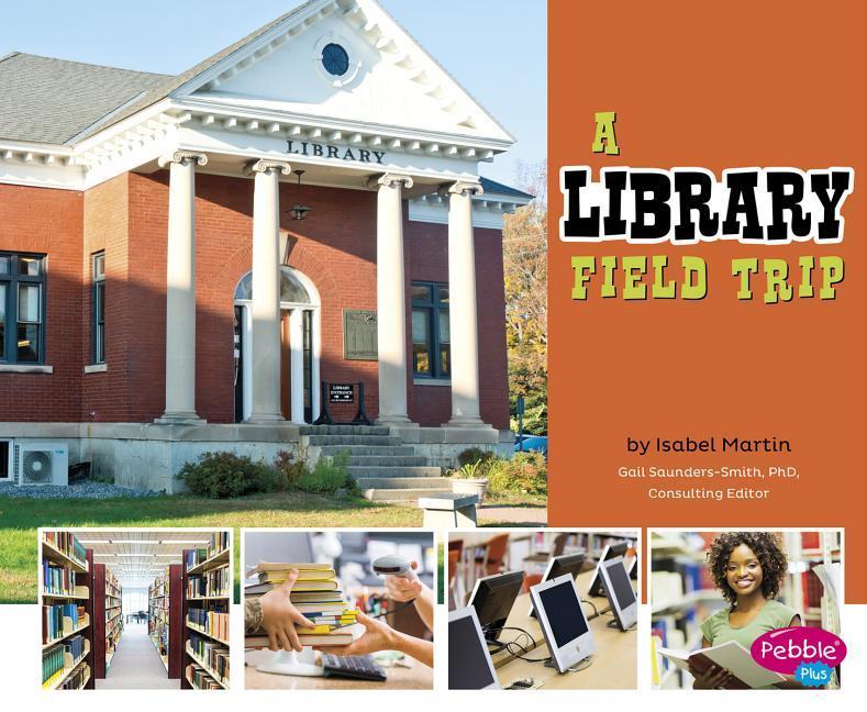 Vorderes Coverbild A Library Field Trip