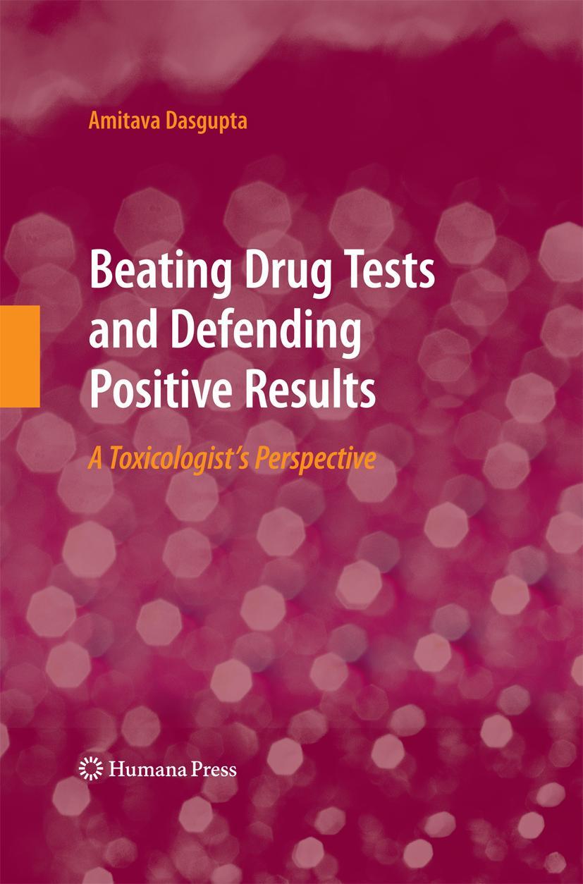 Vorderes Coverbild Beating Drug Tests and Defending Positive Results