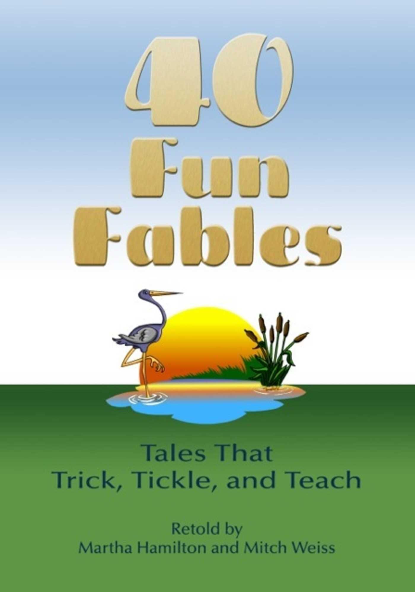 Vorderes Coverbild Forty Fun Fables: Tales That Trick, Tickle and Teach