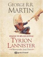 Vorderes Coverbild Zekasi ve Bilgeligiyle Tyrion Lannister
