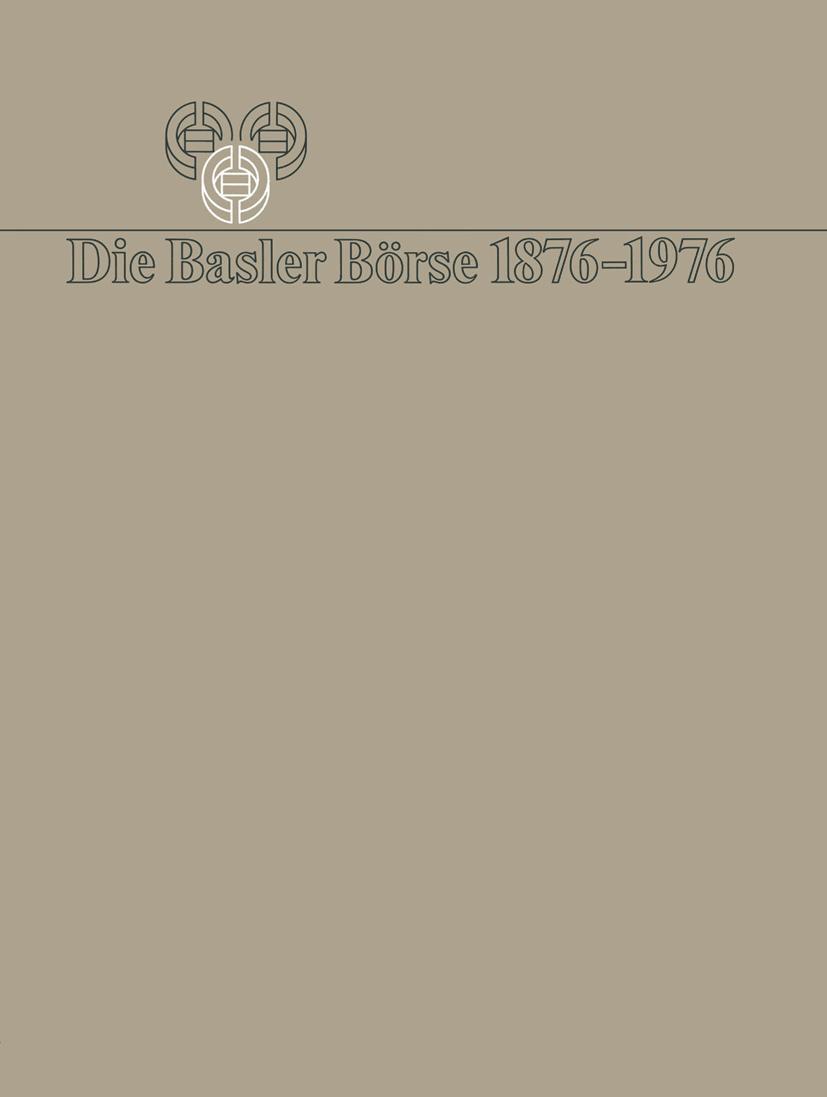 Vorderes Coverbild Die Basler Börse 1876-1976