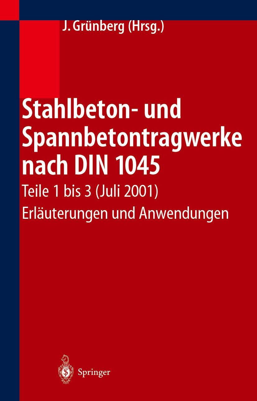 Vorderes Coverbild Stahlbeton- und Spannbetontragwerke nach DIN 1045