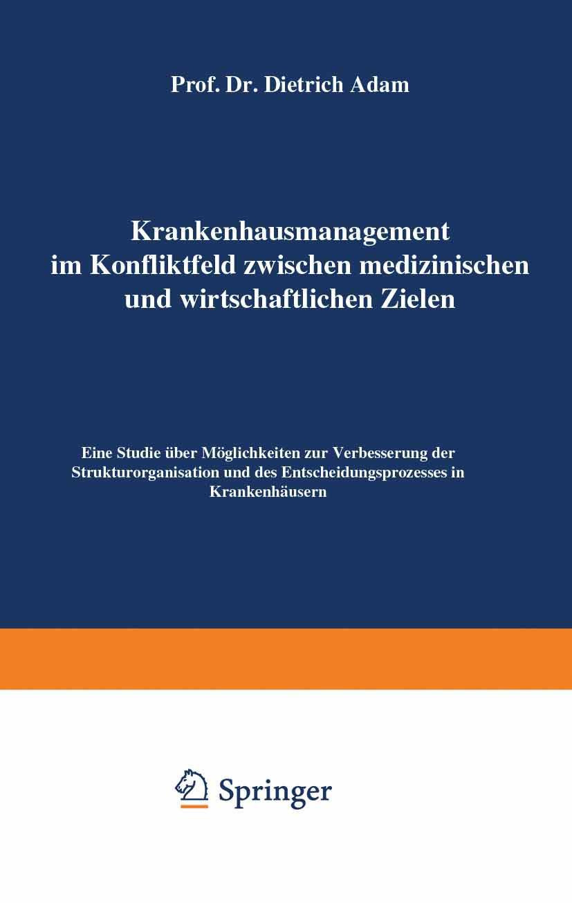 Vorderes Coverbild Krankenhausmanagement im Konfliktfeld zwischen medizinischen und wirtschaftlichen Zielen